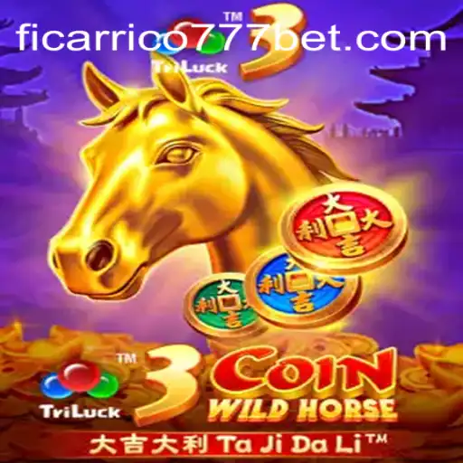 Descubra 3CoinWildHorse: Como Jogar e As Regras Para Ficarrico777